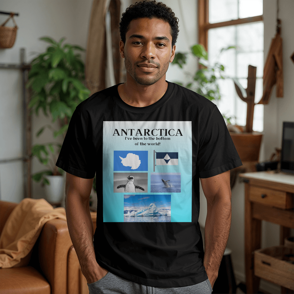 Antarctic Attire: Antarctica All The Way Tee