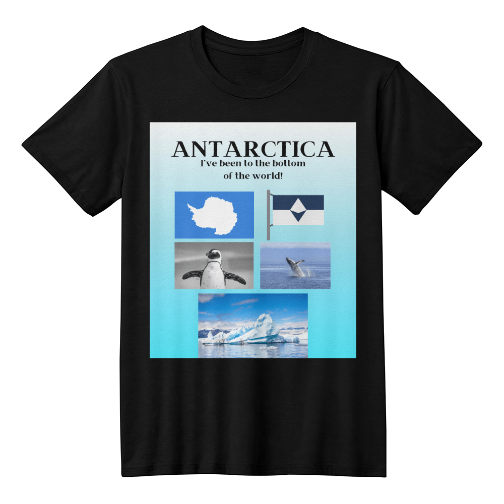Antarctic Attire: Antarctica All The Way Tee